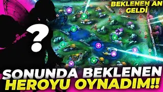 BEKLENEN HEROYU SONUNDA OYNADIM (SAKIN EVDE DENEMEYİN 🤣) | Mobile Legends