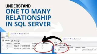 22 Understanding one to many relationship in sql server