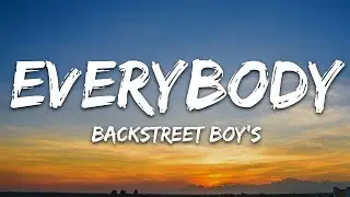 Backstreet Boys - Everybody (Backstreets Back) (Lyrics)