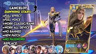 Update! | Script Skin Lancelot Hero Swordmaster No Password | Full Effect Voice | New Patch