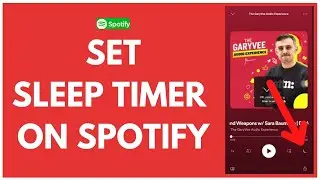 How to Set a Sleep Timer on Spotify | Spotify Tutorial 2022