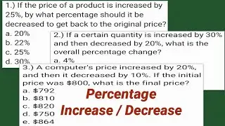 PERCENTAGE Increase and Decrease