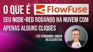 🔴Node-RED na nuvem com FlowFuse