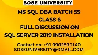 Sql DBA Batch 55 Class 6 Full Discussion on Sql Server 2019 Installation || Contact +91 9902590140