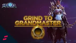 Heroes of the Storm 🔸 Grind to Grandmaster 🔸- Sylvanas Gameplay