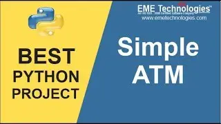 How to Create Simple ATM System Project in Python | Download Projects With Source Code