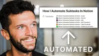 How I Automate Subtasks In Notion - Build It With Me