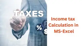 Simplify income tax with Excel:Expert tips and tricks 