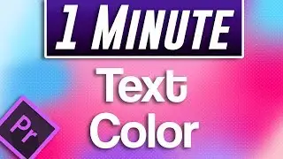 Premiere Pro - How to Change Text Color