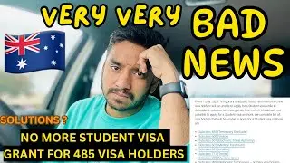 VERY BAD NEWS FOR STUDENTS IN 2024🇦🇺 अबतक के सबसे खराब NEWS 😳😰485 VISA(TEMPORARY GRADUATE)