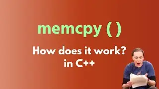 memcpy ( ) in C++ || How Does It Work?