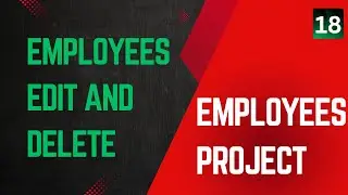 18 Edit and Delete Employees | Laravel Splade Tutorial