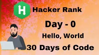 Hacker Rank 30 days of code in C language || Day 0 : Hello World || code solution.