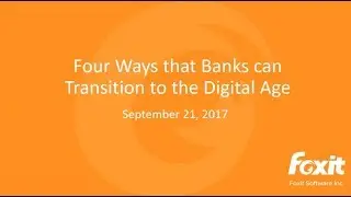 Webinar:  Four easy ways how banks can transition to the digital age