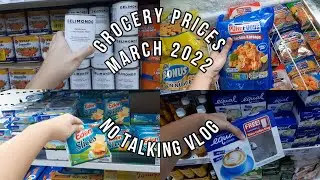 GROCERY PRICES MARCH 2022 RELAXING NO TALKING VLOG ASMR GROCERY PHILIPPINES