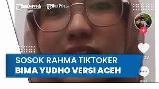 Viral Kritik Pemprov Aceh Sebut Banyak yang Korupsi, Sosok Rahma Tiktoker Mirip Bima Yudho