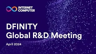 Global R&D April 2024 - Roadmap, Chain Fusion, Storage, AI, ELNA