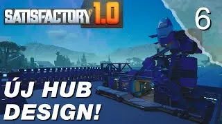 New HUB Design! #6 | Satisfactory (22.10.2024)