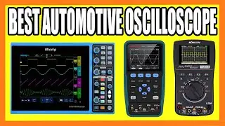 Top 5 Best Automotive Oscilloscope in 2022
