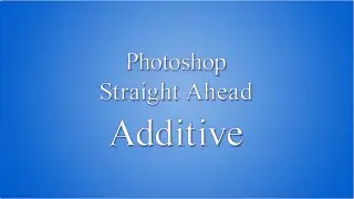 Photoshop Additive A 2022