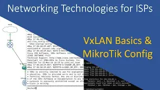 VxLAN Basics & Configuration on MikroTik