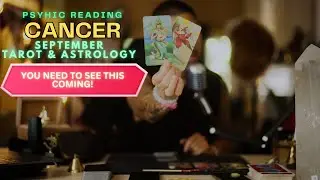 CANCER YOU HAVE BEEN WAITING FOR THIS MESSAGE! SEPTEMBER TAROT READING