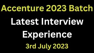 Accenture Latest Interview Experience 2023 | Accenture Ques and Ans | 3rd july 2023