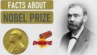 नोबेल पुरस्कार का इतिहास | Facts about Nobel Prize | History of Nobel Prize