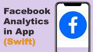 Swift: Add Facebook SDK & Analytics to App (Xcode 11, Swift 5) - IOS