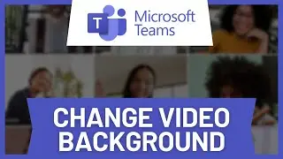 How to Change Video Call Background in Microsoft Teams