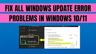 How To Fix All Windows Update Error Problems in Windows 10/11 | Quick & Easy Tutorial