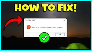 HOW TO FIX ERR_GFX_STATE IN RED DEAD REDEMPTION 2