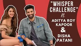Whisper Challenge Ft Aditya Roy Kapur And Disha Patani | Malang