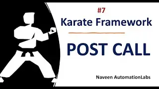 #7 - Post API CALL with KARATE [Latest 2022]