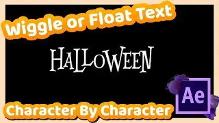 How to Wiggle or Float Text in Adobe After Effects Character by Character