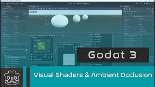 Godot 3 - Visual Shaders and Ambient Occlusion