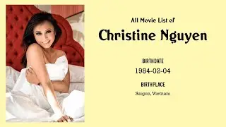 Christine Nguyen Movies list Christine Nguyen| Filmography of Christine Nguyen