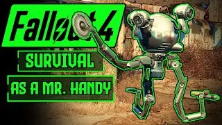 Can I Beat Fallout 4 Survival Difficulty as a MR. HANDY?! | Fallout 4 Survival Challenge!