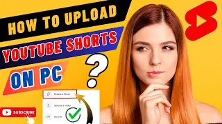 How to Upload YouTube SHORTS from PC |PC sy YouTube SHORTS kasy upload karain| #youtubeshortsvideo