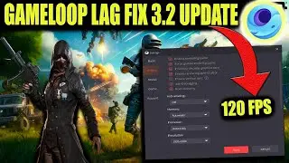 Gameloop Pubg mobile 3.2 Update Full Lag Fix | How To Fix Pubg Mobile Lag After 3.2 Update Gameloop