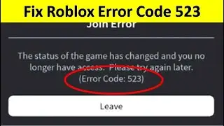 How to Fix Roblox Error Code 523 on Windows 11