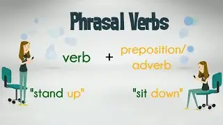 An Introduction to Phrasal Verbs | Learn English | EasyTeaching