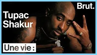 Une vie : Tupac Shakur