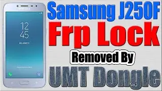 how to samsung j250f frp by umt unlock / mcmm tel