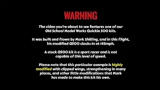 Mark Shilling Clipped Wing Old School Model Works Quickie 500 kit - 143mph!