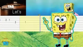 SPONGEBOB GUITAR TABS | TAB Let's