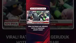 Viral! Ratusan Ojol Geruduk Hotel Di Tamansari Jakarta Barat