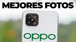 Haz mejores fotos con tu móvil... OPPO | Trucos sobre su fotografía y aplicación de cámara