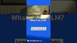 What is an LLM? #docker #llm #machinelearning