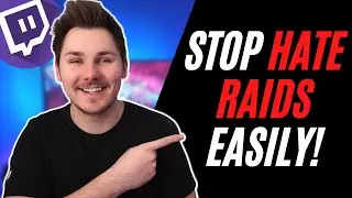 STOP A TWITCH HATE RAID EASILY! | How To Handle A Twitch Hate Raid